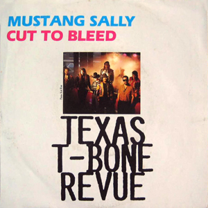 TBones Texas Revue Mustang Sally