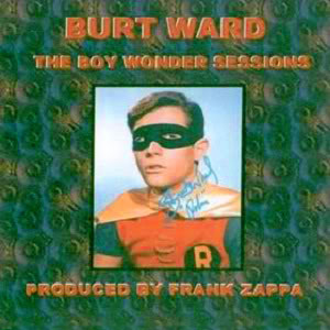 TV Sings Burt Ward Zappa