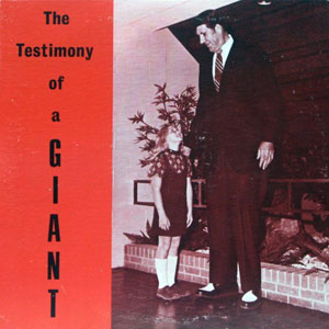 Testimony Of A Giant