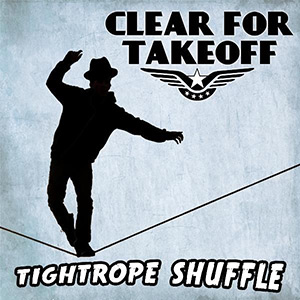 TightropeShuffleClearForTakeoff