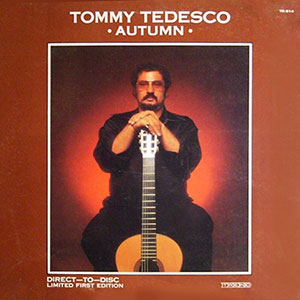 Tommy Tedesco Autumn
