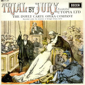 Trial By Jury Utopia Doyly Carte