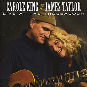 Troubadour Carole King James Taylor