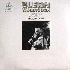 Troubadour Glenn Yarbrough