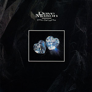 TwoHeartsDaveMason