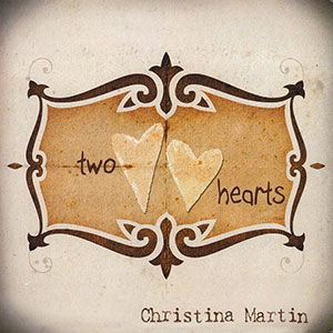 TwoHearts_ChristinaMartin