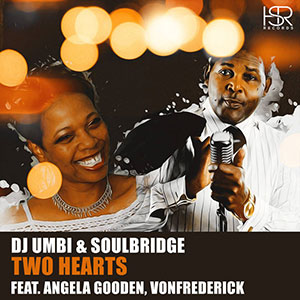 TwoHearts_DJUmbiSoulbridge