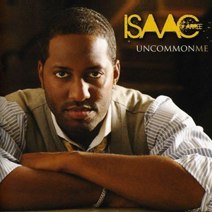 Uncommon Me Isaac Carree