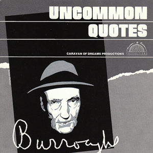 Uncommon Quotes Burroughs