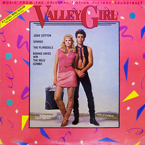 Valley Girl Soundtrack