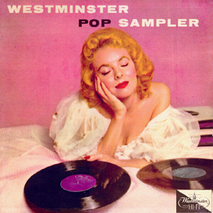 Vinyl Westminster Pop Sampler