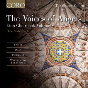 Voices Of Angels Eton Choirbook