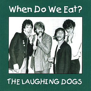 When Do We Eat Laughing Dogs
