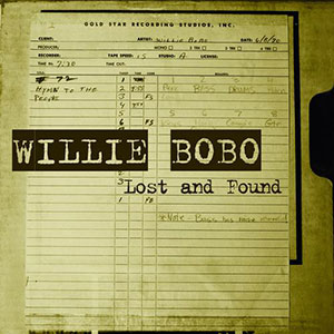 Willie Bobo Lost And Found