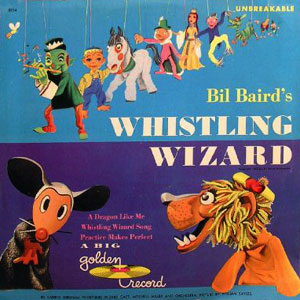 Wizard Whistling Bil Baird