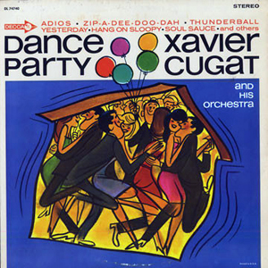 XavierCugatDanceParty