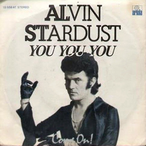 You You You Alvin Stardust