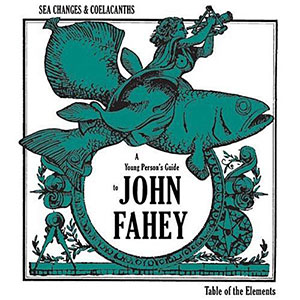 Young Persons Guide John Fahey