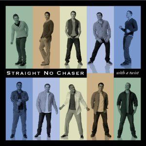 a cappella straight no chaser