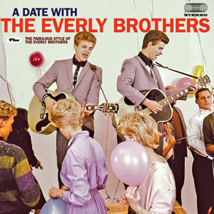 a date with the everly brothers