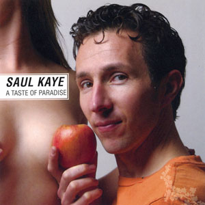 a taste of paradise saul kaye