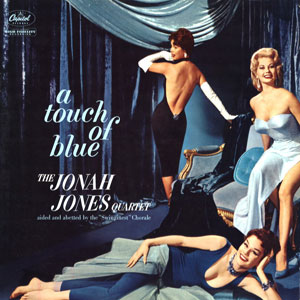 a touch of blue jonah jones quartet