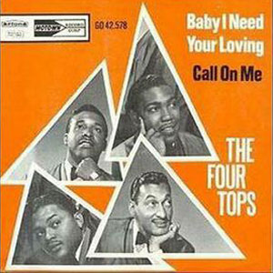 baby i need your loving the four tops 64