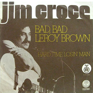 badbadleroybrownjimcroceyugoslavia73