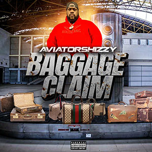 baggageclaimaviatorshizzy