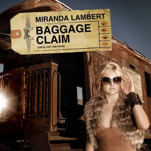 baggageclaimmirandalambert