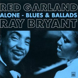 ballads blues red garland ray bryant