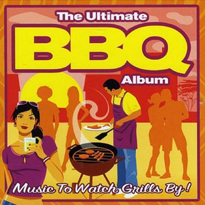 bbq ultimate music to watch grills by