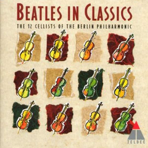 beatles in classics 12 cellists berlin phil