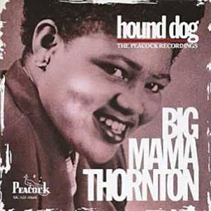 big mama thornton hound dog 53