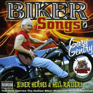 biker songs gary gentry