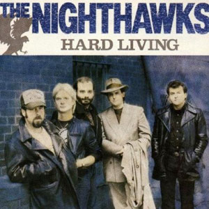 bird band nighthawks hard living