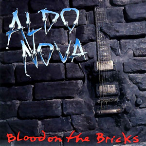 blood on the bricks aldo nova