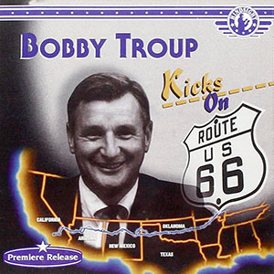 bobbytroupkicksonroute66