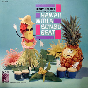 bongo beat hawaii leroy holmes