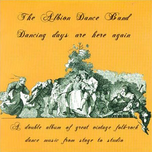 brit folk albion dance band dancing days