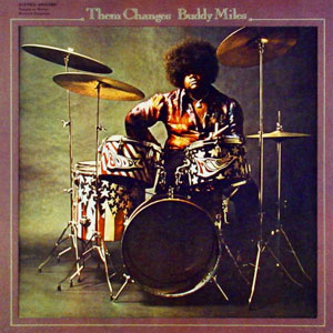 buddy miles them changes