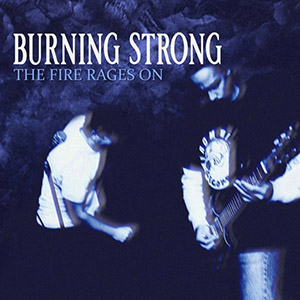 burningstrongfirerageson