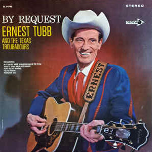 by request ernest tubb