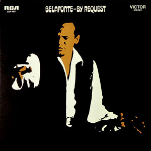 by request harry belafonte