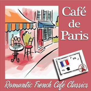 cafe de paris romantic classics