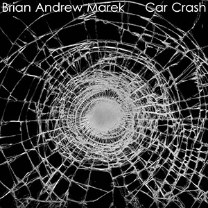 carcrashbrianandrewmarek