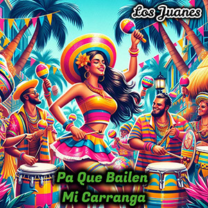 carrangapaquebailenjuanes