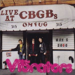 cbgbs live the vibrators