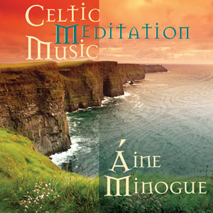 celticmeditationmusicaineminogue