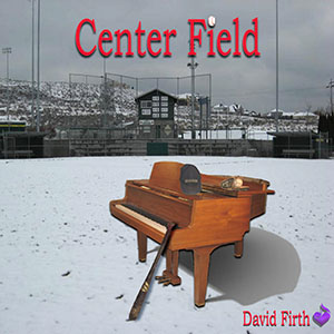 centerfielddavidfirth